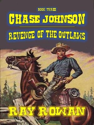 cover image of Chase Johnson--Revenge of the Outlaws